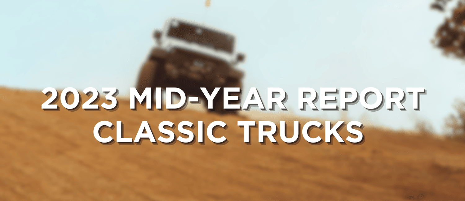 CLASSIC TRUCKS HEADER MID-YEAR 2023